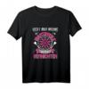 Gebt Mir Meine Dartpfeile Die Königin Will Vernichten - Dart T-Shirt für Frauen, Mütter & Omas mit coolem Dart Design