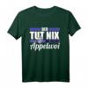 Der tut nix Der will nur Äppelwoi T-Shirt – Lustiges hessisches Motiv für Apfelwein-Fans aus Frankfurt, Wiesbaden & Kassel