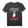 Alles Gute für deinen neuen Job | Lustiges Abschied T-Shirt für Kollegen beim Jobwechsel