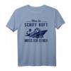 Wenn das Schiff ruft - Kreuzfahrt T-Shirt mit maritimer Grafik und lustigem Spruch, ideales Geschenk für Meer- und Schiffliebhaber