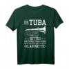 Lustiges Tuba Wiedergutmachung T-Shirt für Tubisten & Tuba-Lehrer – Perfekt für Blasmusik Festivals und Musikfans