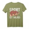 Faule Bär im Winterschlaf Sport ist Mord Spruch T-Shirt – Lustiges Geschenk für Sportmuffel, Männer, Frauen & Kinder