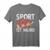 Faule Bär im Winterschlaf Sport ist Mord Spruch T-Shirt – Lustiges Geschenk für Sportmuffel, Männer, Frauen & Kinder
