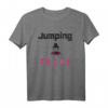 Jumping Trampolin T-Shirt – Perfekte Geschenkidee für Jumpen, Hüpfen & Fitnessfans aller Altersgruppen