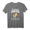 Cricket & Baseball Umpire Like A Baseball Umpire T-Shirt - Funny Officiator Gift for Referees and Linesmen
