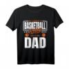 Herren Basketball Dad Vater Korbball Basketballspieler T-Shirt - Lustiges Geschenk für Basketballliebhaber, Väter & Teams
