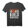 You Don 't Scare Me I Coach Mädchen Basketball T-Shirt – Lustiges Geschenk für Basketball Trainer, Team & Turnier