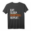 Eat Sleep Basketball Repeat Geschenk T-Shirt - Perfekt für Fans, Spieler und Coaches, ideal für Geburtstag, Weihnachten & Thanksgiving