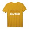 Basketball Is My Girlfriend Lustiges Basketball Spieler T-Shirt – Perfektes Geschenk für Basketballfans & Freunde