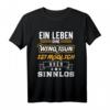 Wing Tsun T-Shirt - Leben sinnlos Kampfkunst Geschenk für Trainer, Schüler & Kampfsportfans