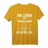 Wing Tsun T-Shirt - Leben sinnlos Kampfkunst Geschenk für Trainer, Schüler & Kampfsportfans