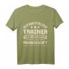 Lustiges Trainer T-Shirt mit Spruch für Fußball, Handball, Tischtennis & mehr – Perfektes Geschenk für Sporttrainer zu Weihnachten & Geburtstag