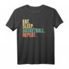 Eat Sleep Basketball Repeat T-Shirt - Vintage Retro Motiv für Basketballfans und Sportbegeisterte