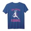 Coole Mädchen spielen Fußball T-Shirt - Perfektes Geschenk für Fußballfans, Torwartinnen & Vereinsmitglieder, ideal zum Geburtstag & Weihnachten
