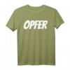 Opfer German T-Shirt - Humorvolles deutsches Geschenk mit klassischem Schnitt & doppelt genähtem Saum