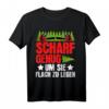 Scharf genug um sie flach zu legen Wald Förster T-Shirt – Geschenkidee für Zimmerer, Schreiner & Tischler, ideal zu Weihnachten, Geburtstag & Jubiläum