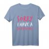 Sorry I Have A BOYFRIEND T-Shirt - Humorvolles Beziehungs-Statement für Frauen, perfektes Geschenk für Freundinnen & Party Outfits