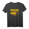 Psychologin in Bearbeitung Psychologie Student Psychotherapeut T-Shirt – Bewusstsein für mentale Gesundheit & coole Designs für Psychologen und Therapeuten