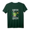 Garten Queen T-Shirt für Damen - Lustige Gartenkleidung für Gärtnerinnen, Floristinnen und Pflanzenliebhaberinnen