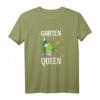 Garten Queen T-Shirt für Damen - Lustige Gartenkleidung für Gärtnerinnen, Floristinnen und Pflanzenliebhaberinnen