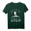 Der tut nix, der will nur wandern - Lustiges Wanderer T-Shirt für Natur- und Outdoorfreunde, ideales Geschenk für Wanderliebhaber