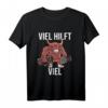 Viel Hilft Viel Bodybuilder T-Shirt – Lustiges Fitness- und Kraftsport Motiv für Gym, Workout & Muskelaufbau, ideales Geschenk für Pumper & Fitnessfreaks