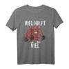 Viel Hilft Viel Bodybuilder T-Shirt – Lustiges Fitness- und Kraftsport Motiv für Gym, Workout & Muskelaufbau, ideales Geschenk für Pumper & Fitnessfreaks