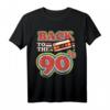 90er Jahre Outfit | Retro T-Shirt für Back to the 90s Party, Karneval & Fasching - Vintage Design für Männer & Frauen