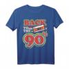 90er Jahre Outfit | Retro T-Shirt für Back to the 90s Party, Karneval & Fasching - Vintage Design für Männer & Frauen