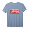 Bodybuilding Muskel Nicht stören Maschine in Betrieb T-Shirt – Lustiges Fitnessshirt für Powerlifter, Bodybuilder & Kraftsportler mit motivierendem Spruch