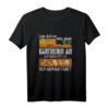 Lege Dich Nie Mit Einer Gärtnerin An - Lustiges Garten Frauen T-Shirt für Hobbygärtnerinnen und Landschaftsgärtner als Geschenk