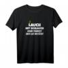 Lauch mit Schlauch | Lustiges Fitness Gym T-Shirt für Muskelaufbau, Bodybuilding & Spaß im Gym