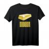 Gold Digger Gold Barren Nugget Bergbau T-Shirt – Stylisches Statement für Goldschürfer und Bergbau-Enthusiasten