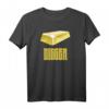 Gold Digger Gold Barren Nugget Bergbau T-Shirt – Stylisches Statement für Goldschürfer und Bergbau-Enthusiasten