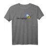 Bee Happy Honig Bienen Bienenzüchter Imker T-Shirt – Lustiges Geschenk für Imker, Bienenzüchter & Bienenliebhaber, perfekt für Honigbauern & Umweltschutz