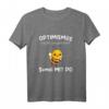 Lustiges Sumsi mit Po Optimismus Bienen Imker Honig T-Shirt - Witziges Geschenk für Imker, Bienenfreunde & Honigliebhaber