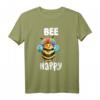 Lustiges Imker & Bienen T-Shirt mit Spruch - Bee Happy, Biene, Honig, Hummeln, für Bienenliebhaber, Imker & Naturfreunde