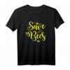 Save The Bees T-Shirt – Imker Geschenk zum Schutz der Bienen, ideal für Umwelt- und Naturschützer, Weihnachten & Geburtstage