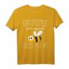 Lustiges Bienen T-Shirt Geschenk für Imker und Naturfreunde - Humorvolles Shirt für Bienenliebhaber, Umweltbewusste & Geburtstagsgeschenk