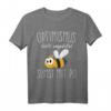 Lustiges Bienen T-Shirt Geschenk für Imker und Naturfreunde - Humorvolles Shirt für Bienenliebhaber, Umweltbewusste & Geburtstagsgeschenk