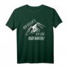 Witziges Radfahrer Spruch T-Shirt für Radfahrer und Radsportbegeisterte – Perfektes Geschenk für Mountainbiker, Rennradfahrer und Radrennen-Fans