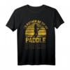 Stand Up Paddling T-Shirt SUP Paddle Board Surfen Surfer – Perfektes Wassersport Geschenk für Männer, Frauen & Kinder