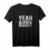 Yeah Buddy Light Weight Bodybuilder Bodybuilding Workout T-Shirt – Perfekt für Krafttraining, Powerlifting & Fitnessstudio