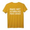Old School Bodybuilding T-Shirt mit Spruch 'Muss Net Schmecke Muss Wirke' – Motivationsshirt für Bodybuilder & Fitnessfans