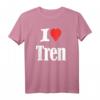Lustiges Workout-Zitat T-Shirt mit I Love Tren Design – Perfektes Geschenk für Bodybuilder, Tren-Liebhaber und Fitness-Fans