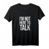 I’M NOT HERE TO TALK X Fitness Pumper Workout Training Fun Tank Top – Motivationsshirt für Sportfreaks, Bodybuilder & Fitnessliebhaber