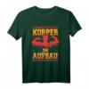Lustiges Körper im Aufbau Bodybuilding Kraftsport T-Shirt – Perfekt für Fitness, Gym & Muskelaufbau, Geschenkidee für Sportler & Freunde