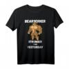 Bearserker Bodybuilding-Teddybär T-Shirt - Motivationskleidung für Kraftsport & Fitness, Stark wie gestern