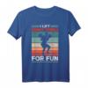 I Lift Heavy Things For Fun Bodybuilding Gewichtheber T-Shirt – Lustiges Fitness- und Kraftsport-Shirt als Geschenk für Trainer & Enthusiasten