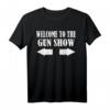 Gun Show Welcome To The Gun Show Lustig Fitness Bodybuilding T-Shirt - Humorvolles Muskel- und Fitness-Shirt für Bodybuilder und Fitnessfans